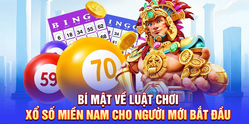 Bí mật về luật chơi Xổ số Miền Nam cho người mới bắt đầu